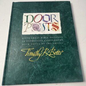 Doorposts: Sixty Great Bible Passages Expressive Calligraphy Botts - Illustrated